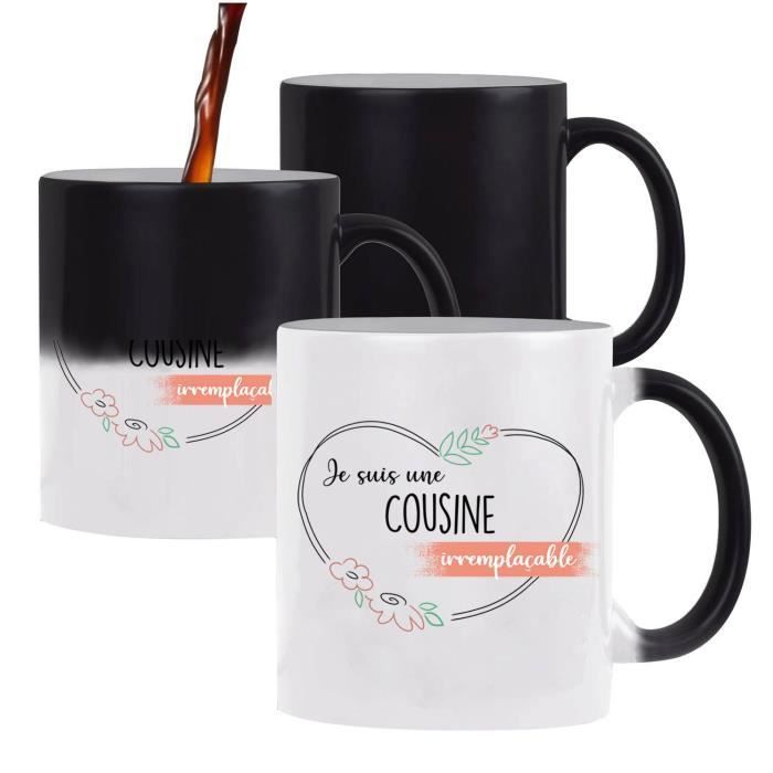 Mug magique Cousine Irremplaçable Idée Tasse Cadeau Famille Cousine
