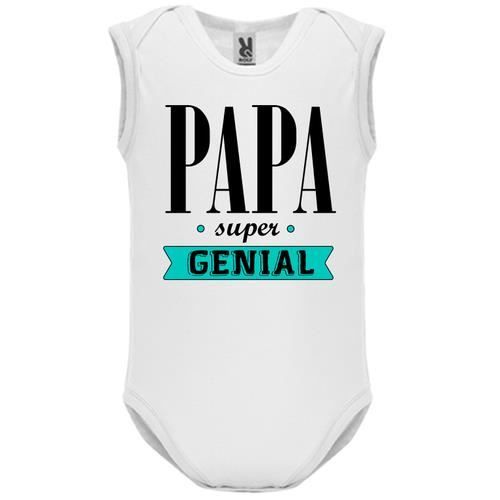 Body bebe Manche Sans Bebe Garcon Blanc PAPA SUPER GENIAL 1 Blanc Cdiscount Pret a Porter