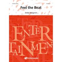 Feel the Beat, de André Waignein - Score + Parties pour Fanfare édité par Scherzando référencé : 1126-04-020 S
