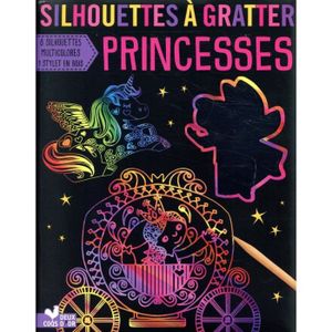 LIVRE 0-3 ANS ÉVEIL Livre - silhouettes à  gratter princesses