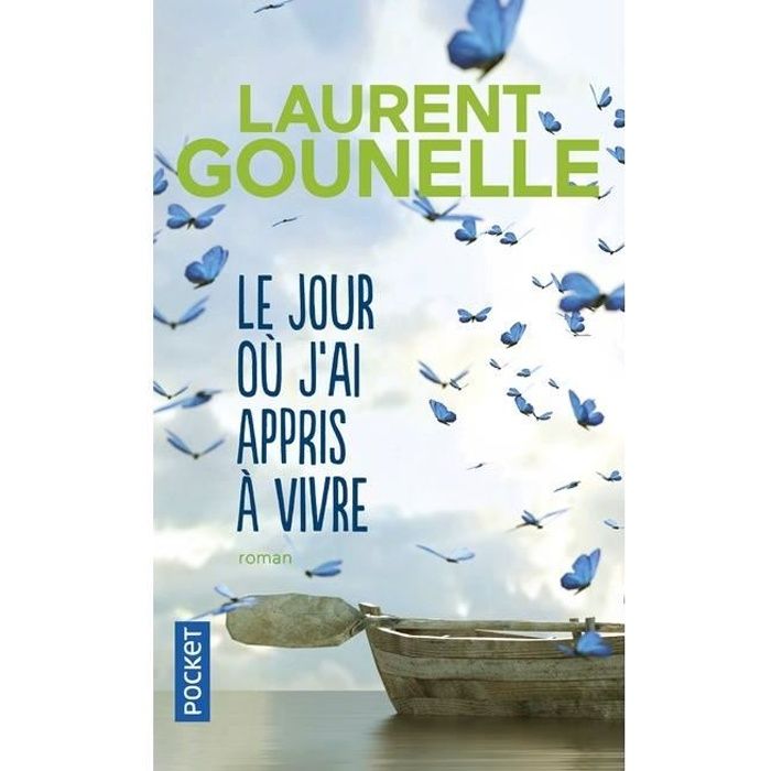 Photo de le-jour-ou-jai-appris-a-vivre-laurent-gounelle