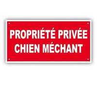 PANNEAU PROPRIETE PRIVEE - CHIEN MECHANT - 300 x 150 mm en PVC + 4 trous pour fixation (PP2 300x150mm PVC)