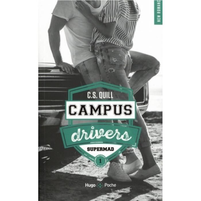 Campus drivers Tome 1 : Supermad