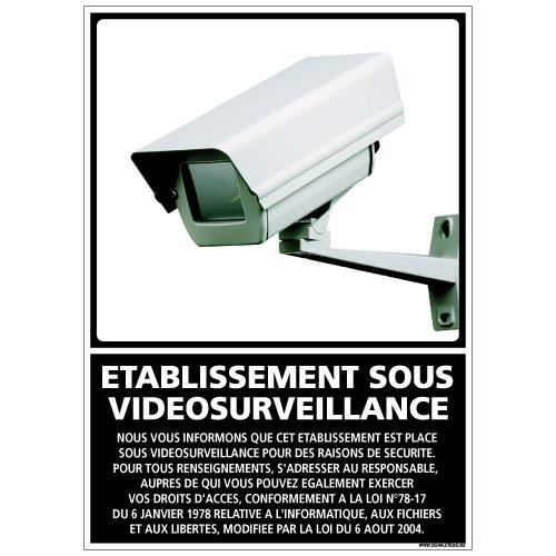 Panneau Etablissement sous Vidéo Surveillance - PVC 1,5 mm - Adhesif au dos - Dimensions 150x210 mm