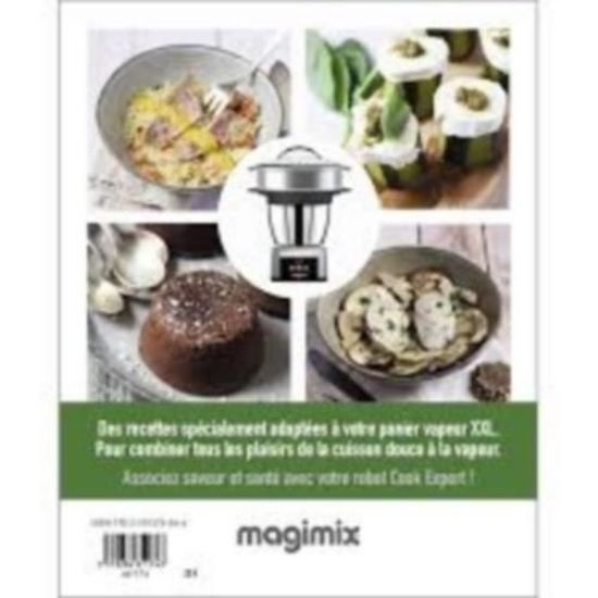 Magimix Livre De Recettes Ma Cuisine Vapeur Pour Robot Cook Expert Cdiscount Librairie