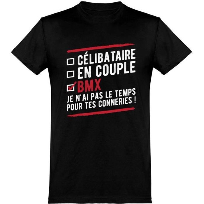 Tee Shirt Homme Humour Cadeau Imprime En France 100 Coton 185gr Celibataire En Couple Bmx Cdiscount Sport