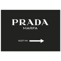Tableau Panorama Prada Noir 100x70 cm - Imprimée sur Toile - Tableau Phrase Citation