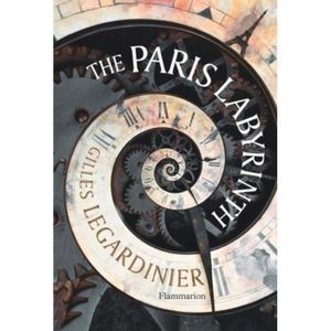 LIVRE ANGLAIS The Paris Labyrinth. Edition en anglais