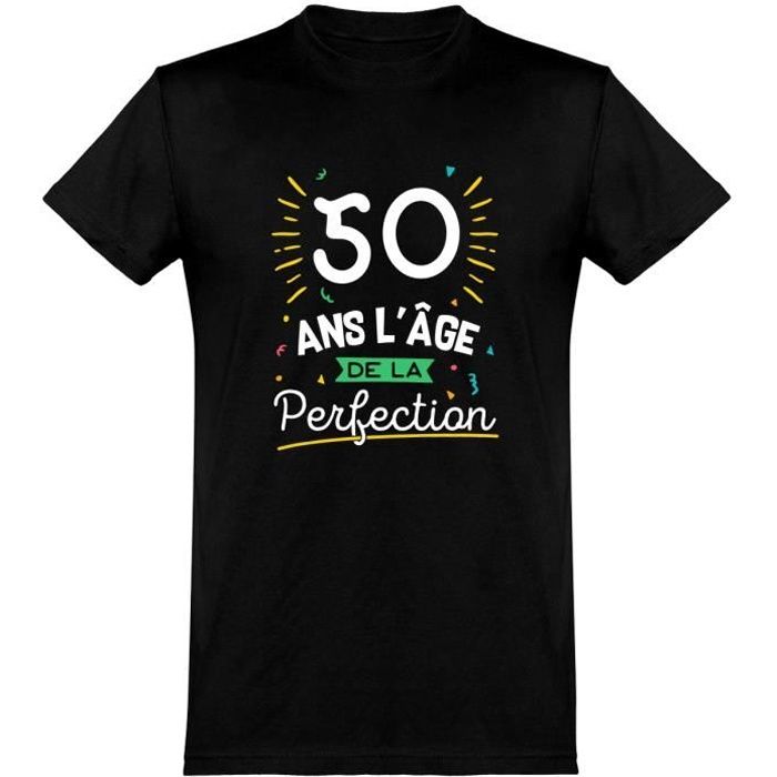 tee shirt homme humour | Cadeau imprimé en France | 100% coton, 185gr | 50 ans la perfection