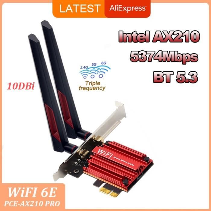 PCE-AX210 Pro - 10DB Antennes WIFI 6E Adaptateur PCIE Intel AX210 ...