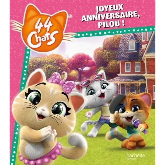 44 Chats Joyeux Anniversaire Pilou Cdiscount Librairie