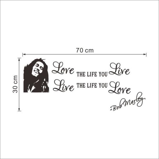 Sticker Mural Bob Marley Love The Life You Live Cdiscount Maison