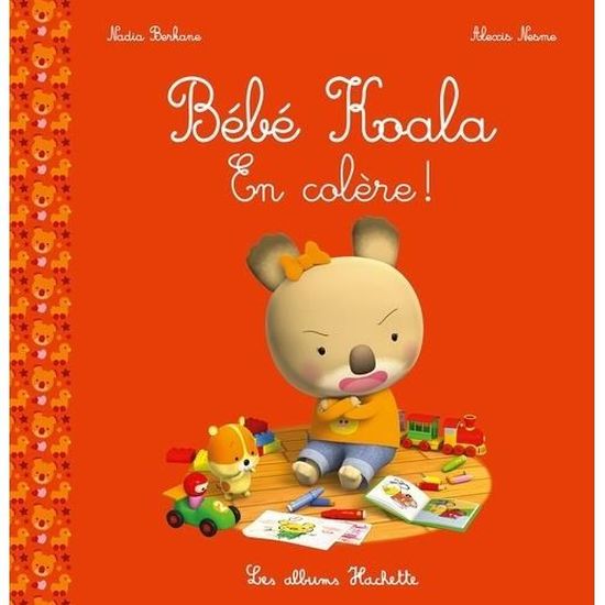 Bebe Koala En Colere Cdiscount Librairie Bebe Koala En Colere Cdiscount Librairie