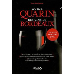 LIVRE VIN ALCOOL  Guide Quarin des vins de Bordeaux