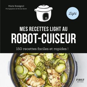 AUTRES LIVRES 150 recettes light au robot-cuiseur