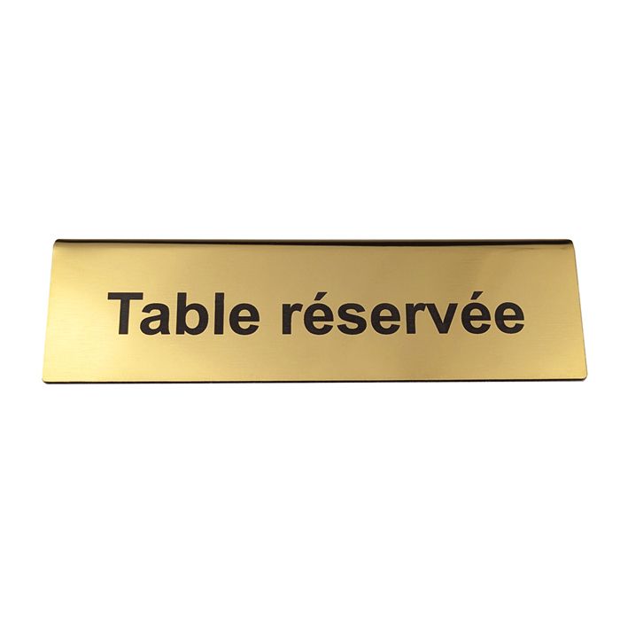 Chevalet de table “Table réservée” - Gravure recto verso - Or à l'unité ...