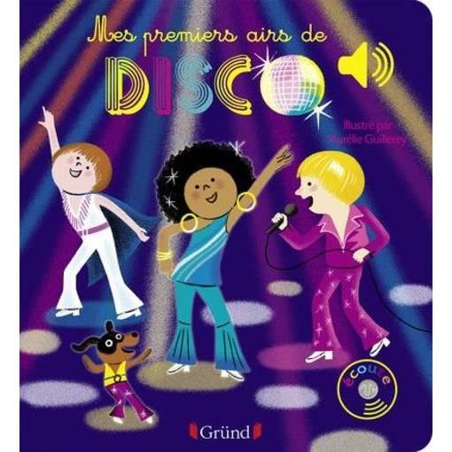 Livre - mes premiers airs de disco