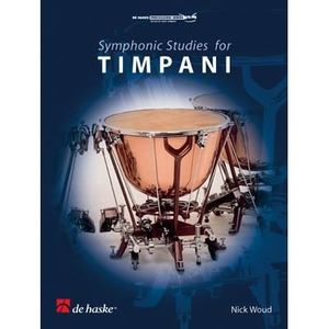 PARTITION Symphonic Studies for Timpani, de Nick Woud - Recueil pour Batterie et Percussion en International (multi-langues)