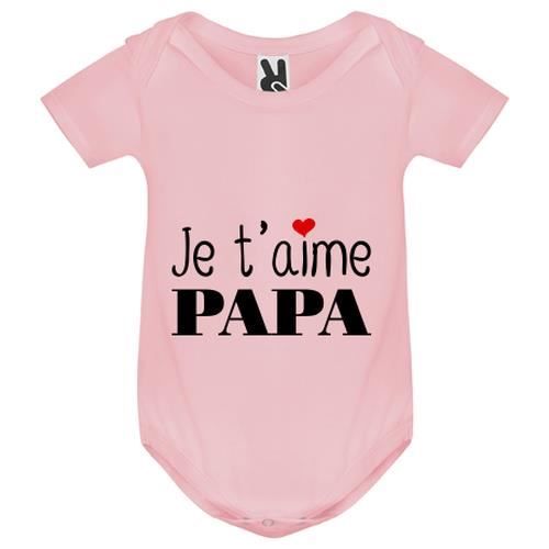 Body bebe rose je t aime papa Bebe Fille Blanc Cdiscount Pret a Porter