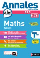 Nathan - Annales ABC du BAC 2023 - Maths Tle - Sujets et corrigés - Enseignement de spécialité Terminale - Epreuve final 211x143