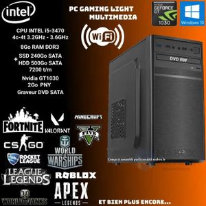 UNITÉ CENTRALE  PC Gamer Light Multimedia Intel Core i5-3470 8Go R