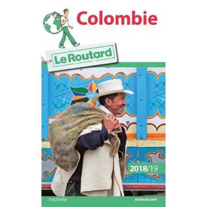 GUIDES MONDE Livre - guide du Routard ; Colombie