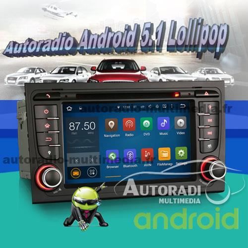Autoradio Android pour AUDI A4