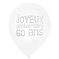 Ballon Joyeux Anniversaire Blanc 60 Ans X 8 Achat Vente Ballon Decoratif Cdiscount