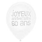 Ballon Joyeux Anniversaire Blanc 60 Ans X 8 Achat Vente Ballon Decoratif Cdiscount