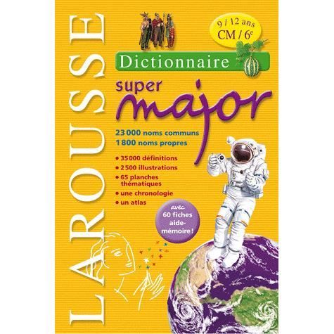 Larousse Super Major Achat Vente Livre Larousse Larousse Parution 09 06 2010 Pas Cher Soldes Sur Cdiscount Des Le 20 Janvier Cdiscount
