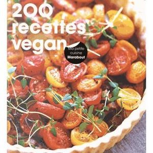 LIVRE CUISINE AUTREMENT 200 recettes vegan