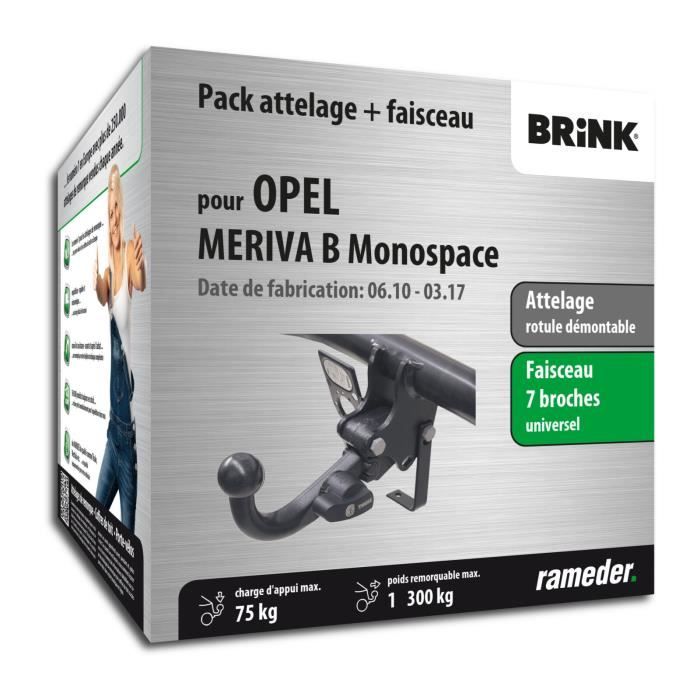 Attelage pour Opel MERIVA B Monospace - 06/10-03/17 - rotule démontable - Brink - Faiseau universel 7 broches