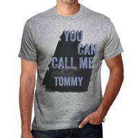 Homme Tee-Shirt Vous Pouvez M'Appeler Tommy – You Can Call Me Tommy – T-Shirt Vintage Gris