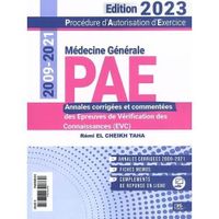édecine générale PAE 2009-2021: Annales corrigées des Epreuves de Vérification des Connaissances (EVC)