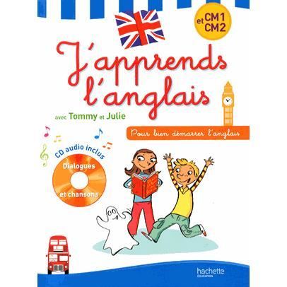 J Apprends L Anglais Avec Tommy Et Julie Cm1 Et Cm Achat Vente