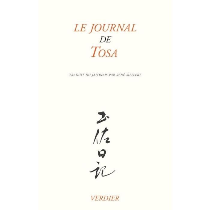 Le journal de Tosa. Suivi de Poèmes du Kokin-shû