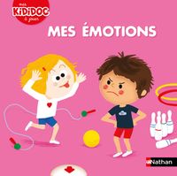 Livre - Nathan - Mes émotions - Livre animé - Kidi