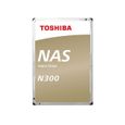 TOSHIBA N300 High-Reliability Hard Drive Disque dur interne - 12 To - 256 Mo - NAS - 3,5" - 7200 tpm-0