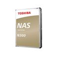 TOSHIBA N300 High-Reliability Hard Drive Disque dur interne - 12 To - 256 Mo - NAS - 3,5" - 7200 tpm-1