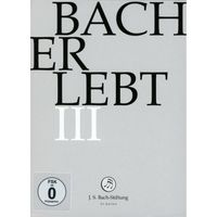 Bach Erlebt III