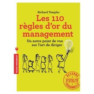 LIVRE MANAGEMENT Les 100 règles d'or du management