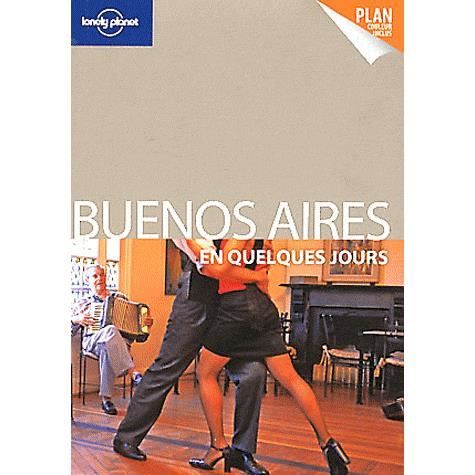 Buenos Aires en quelques jours