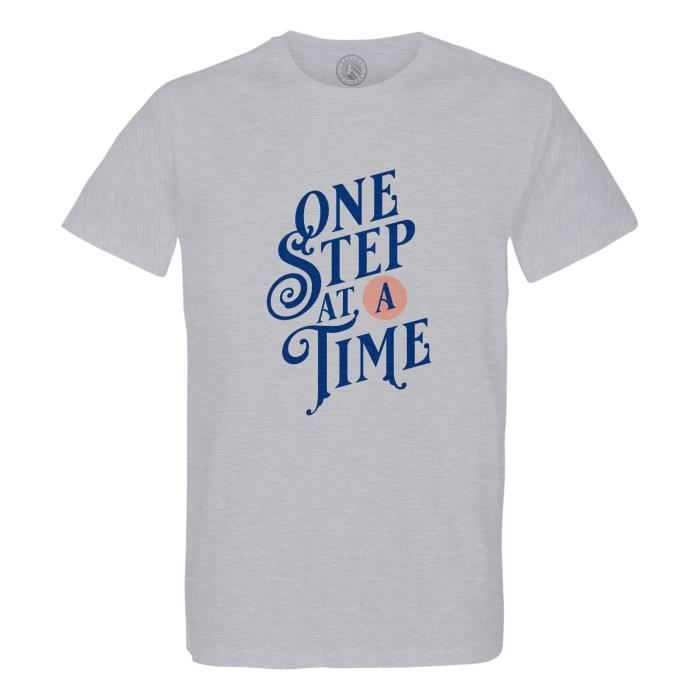 T-shirt Homme Col Rond Coton Bio Gris One Step at a Time Typographie Message Citation Inspirante Motivation