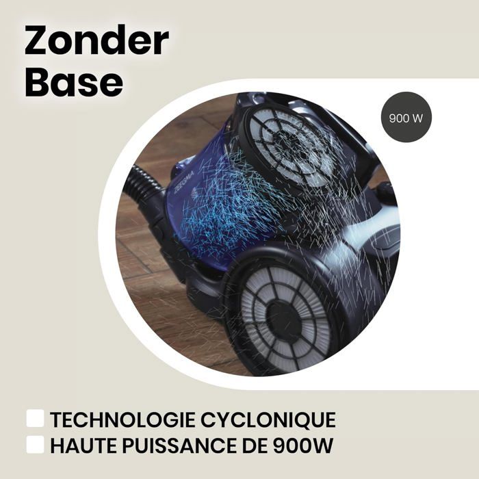 Zeegma Zonder Base - Aspirateur cyclonique sans Sac 20 000 Pa, 899 W, réservoir 2,5 L, 2 filtres HEPA lavables, Classe A, Mini Brosse Turbo Incluse, 5 Accessoires (ZONDER Base + Brush Set Zeegma Zonder Base - Aspirateur cyclonique sans Sac 20 000 Pa, 899 W, réservoir 2,5 L, 2 filtres HEPA lavables, Classe A, Mini Brosse Turbo Incluse, 5 Accessoires (ZONDER Base + Brush Set