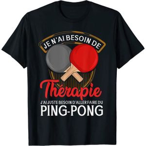 TABLE TENNIS DE TABLE j'ai juste besoin d'aller faire du ping pong, tenn