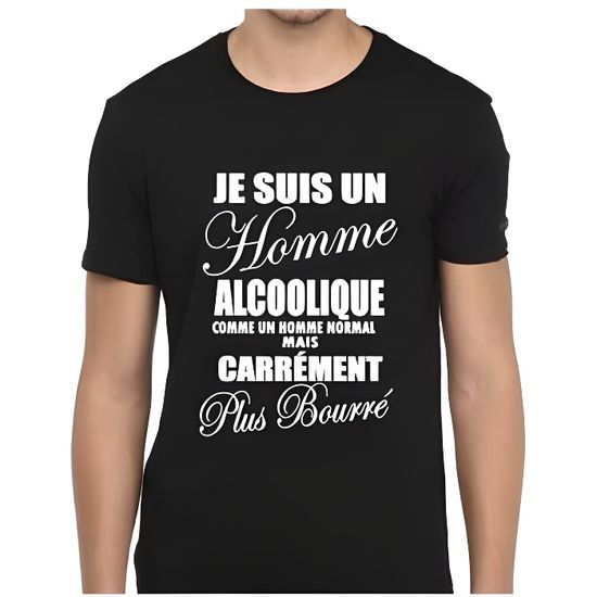 Drôle Nouveauté T-shirt homme tee tshirt-Im Not alcoolique Im un ivrogne