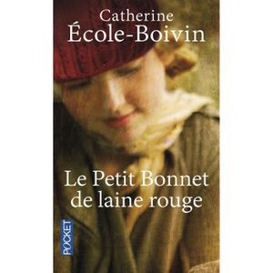 ROMAN DE TERROIR Pocket - Le Petit Bonnet de laine rouge - Ecole-Bo