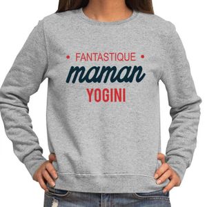 SWEATSHIRT Yogini | Maman Fantastique | Sweat Femme Taille Unisexe Famille Humour