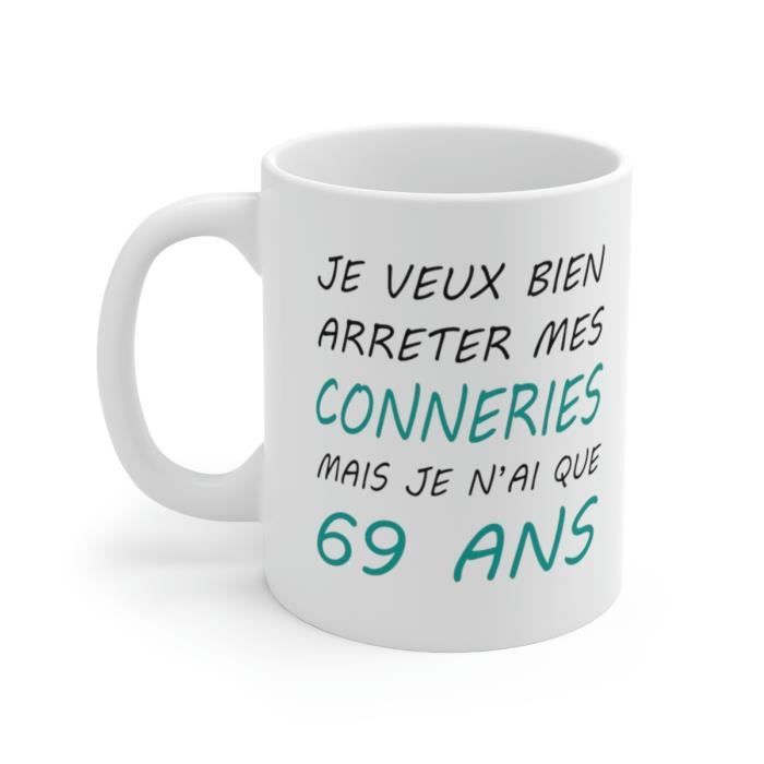 Mug Anniversaire 69 ans Idée cadeau anniversaire homme ou femme