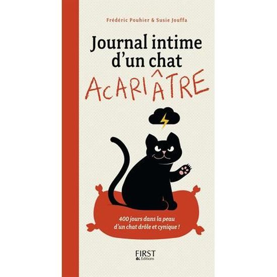 Journal Intime D Un Chat Acariatre Cdiscount Librairie